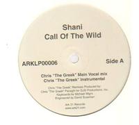 Shani - Call Of The Wild [Vinyl Single 12'']