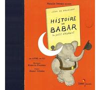 Shani Diluka - Histoire de Babar, le petit éléphant