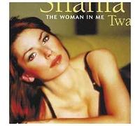 SHANIA TWAIN - THE WOMAN IN ME CD MIT BONUSTRACKS 12 TRACKS POP NEUF