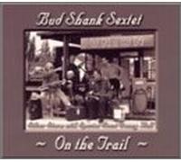 Shank, Bud - on The Trail