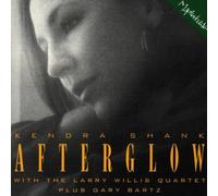 Shank, Kendra W/ Larry Willis - Afterglow
