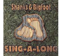 Shanks & Bigfoot - Sing-a [Import]