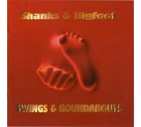 Shanks & Bigfoot – Swings & Roundabouts – Import – Sony