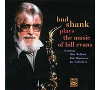 Shanks,Bud - Music of Bill Evans [Import]