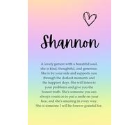 Shannon: A unique personalised journal notebook for women, a great birthday gift for friends, coworkers and work colleagues, ideal for journaling