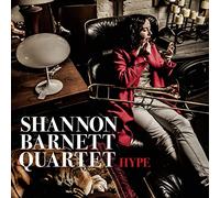 Shannon Barnett Quartet - Hype
