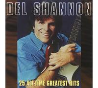 Shannon, Del - All-Time Greatest Hits