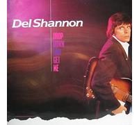 Shannon,Del - Drop Down & Get Me