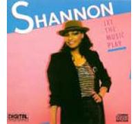 Shannon - Let The Music Play/Give Me Tonight
