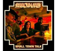 Shannon McNally - Small Town Talk