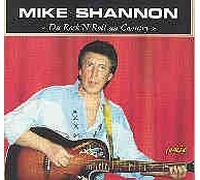 Shannon, Mike - Du rock'n roll au country