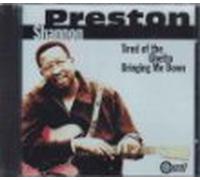 Shannon, Preston - Tired of The Ghetto Bringing Me Down