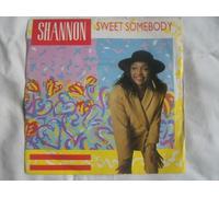 Shannon - SHANNON Sweet Somebody 7" 45
