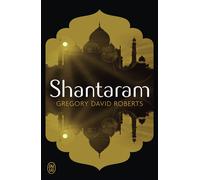 Shantaram - Gregory David Roberts - J'ai Lu - broché - Roman