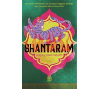 Shantaram - Gregory David Roberts - J'ai Lu - Poche - Roman