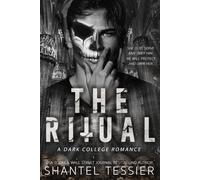 Shantel Tessier Book The Ritual : A Dark College Romance English Paperback