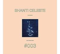 Shanti Celeste - The Sound of Love International 003