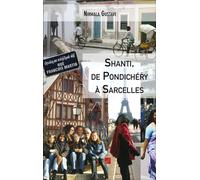 Shanti, De Pondichéry À Sarcelles
