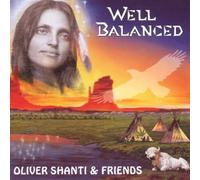Shanti Oliver & Friends - Well Balanced [Import]
