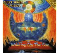 Shanti,Oliver - Walking on The Sun [Import]