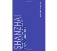 Shanzhai: Deconstruction in Chinese (Untimely Meditations) - [Livre en VO] Byung - Chul Han, Philippa Hurd (Auteur)