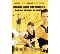 Shaolin Hung Gar Lau Gar Kuen