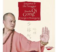 Sayama Xinggui Shi – Shaolin Qi Gong: Energie in Bewegung – CD (Import)
