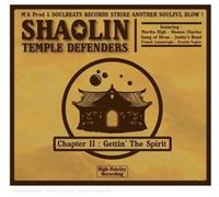 Shaolin Temple Defenders - Chapter II : Gettin The Spirit - By Shaolin Temple Defender