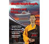 Shaolin Temple Gung Fu: History and More...