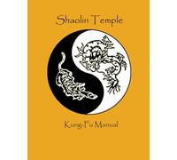 Shaolin Temple Kung Fu Manual
