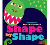 Shape by Shape by Suse MacDonald Suse MacDonald (Auteur)