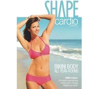 Shape Cardio Workout: Bikini Body All Year-Round