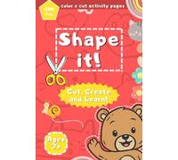 Shape It: Paper Cutting Practice for Toddlers Ages 3+