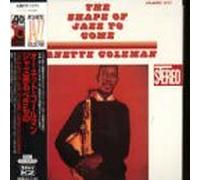 Shape of Jazz to Come [20 Bit] [Import Anglais]