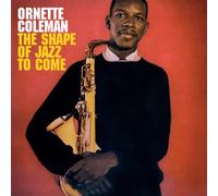 SHAPE OF JAZZ TO COMEINCL by Ornette Coleman [CD] NEUF