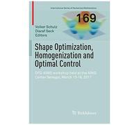 Shape Optimization, Homogenization And Optimal Control