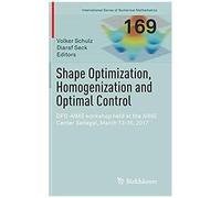 Shape Optimization, Homogenization And Optimal Control