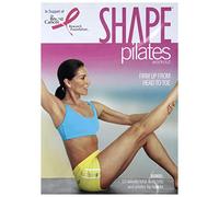 Shape Pilates: Firm Up from Head to Toe