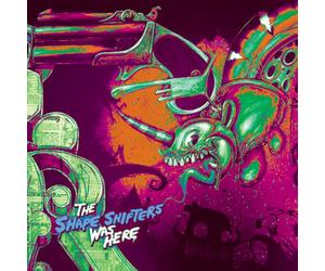 Shape Shifters,the - Was Here [Import]