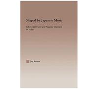 Shaped By Japanese Music