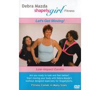 Shapely Girl: Let's Get Moving Low-Impact Cardio