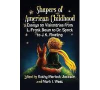 Shapers Of American Childhood