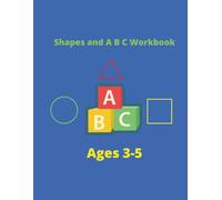 Shapes and A B C Workbook Book 1