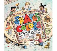 Shapes and Colors: A Cul de Sac Collection (Volume 4)