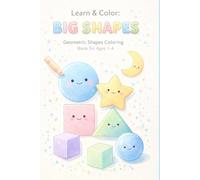 Shapes Coloring Book: Toddler-friendly coloring book with circles, stars, squares, for ages 1 to 4