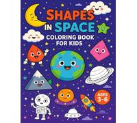 Shapes in Space: Shapes in Space - A Fun & Educational Coloring Adventure for Kids