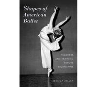 Shapes Of American Ballet