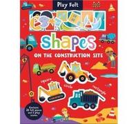 Shapes On The Construction Site by Kit Elliot Kit Elliot (Auteur)