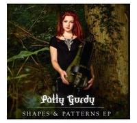 Patty Gurdy - Shapes & Patterns