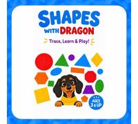 Shapes with Dragon: Trace , learn and play